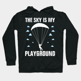 The Sky is my Playground Hoodie